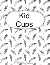 Small Kid Cups