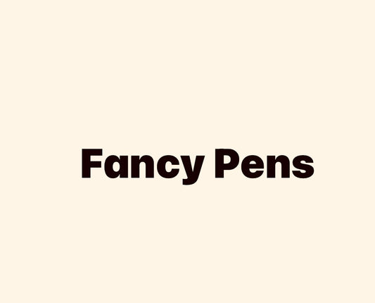 Fancy pens